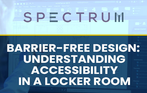 Barrier-Free Design: Understanding Accessibility in a Locker Room