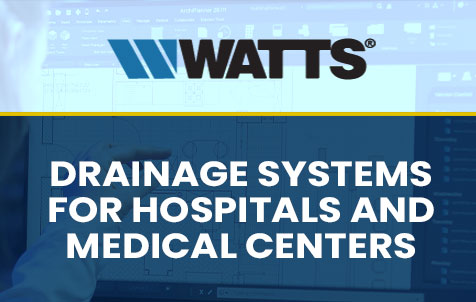 Drainage Systems for Hospitals and Medical Centers