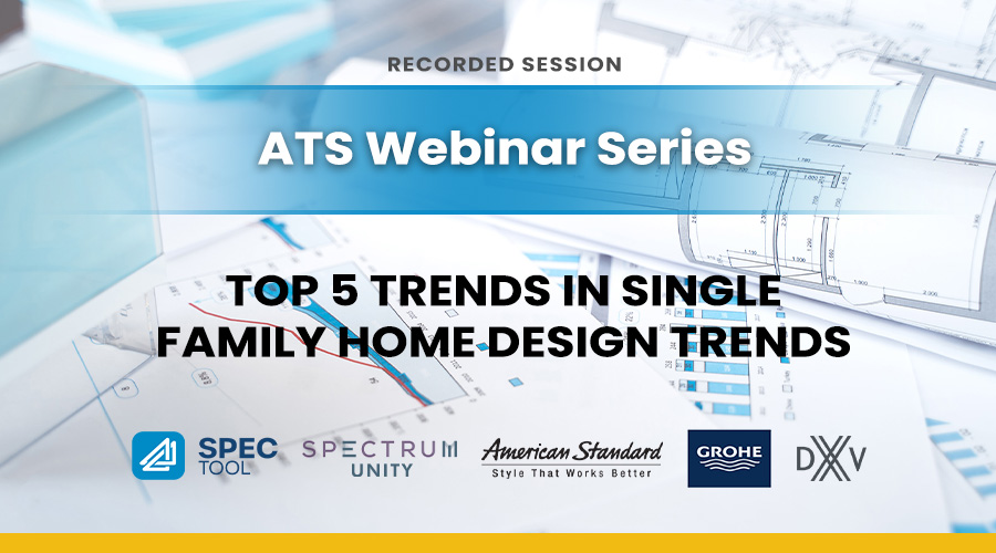 Top 5 Trends in Single Family Home Design Trends
