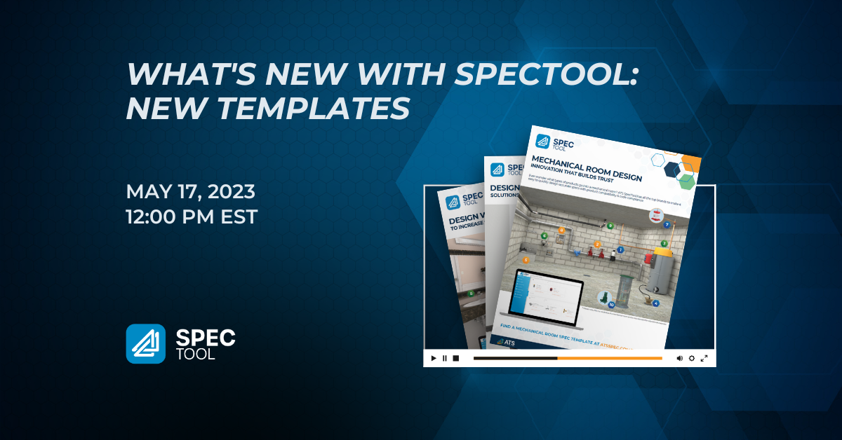 What’s new with SpecTool: New Templates