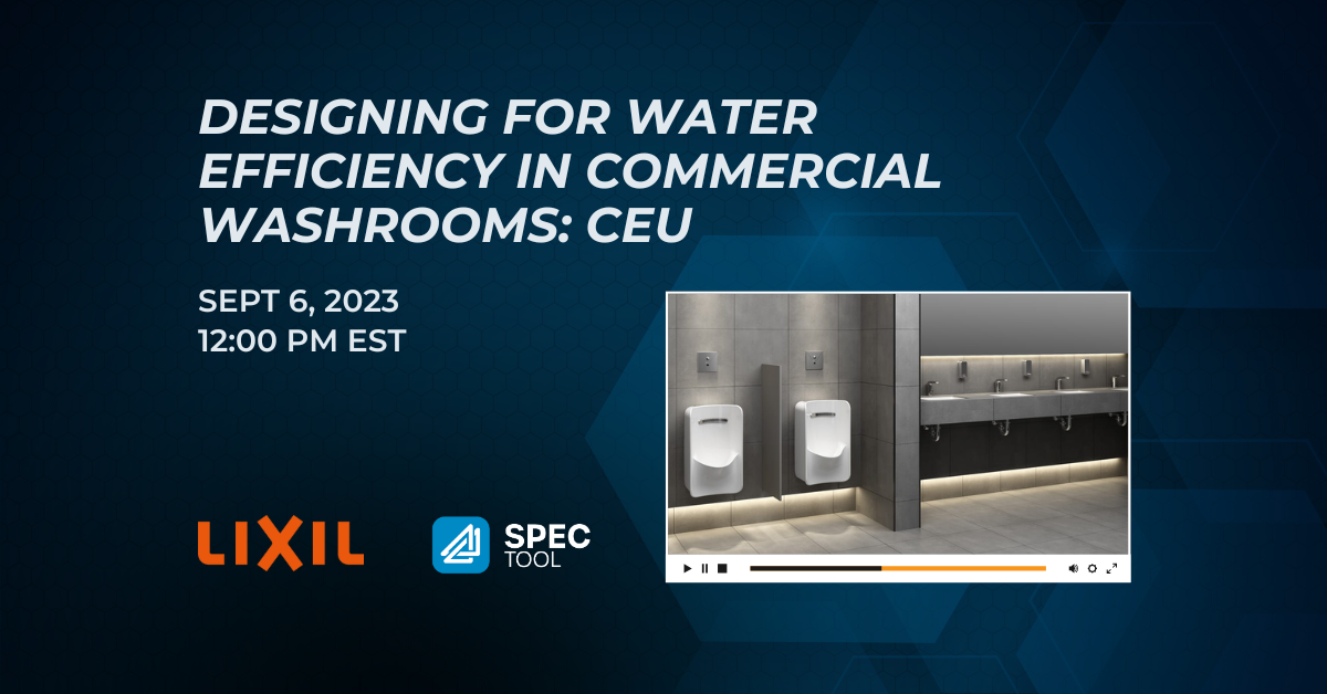 Designing for Water Efficiency in Commercial Washrooms (CEU)