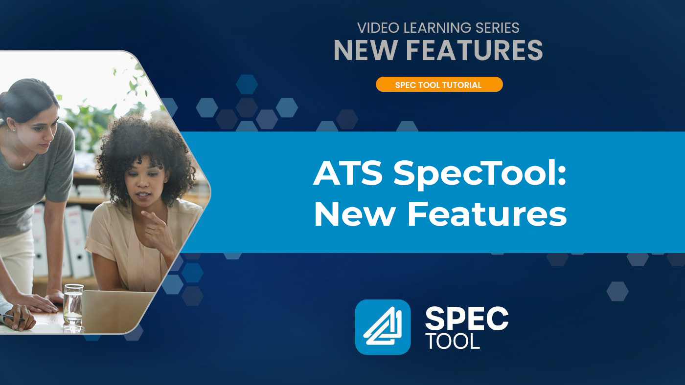 ATS Spec Tool 3.0: New Features